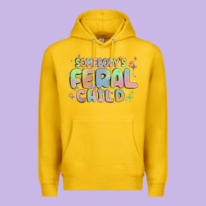Somebody's Feral Child Premium Hoodie Designed By Maliassmallbusiness