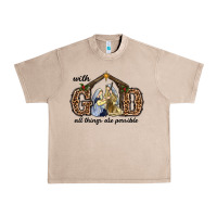 French Oak With God All Things Are Possible Urban Heavy Tee - RanaPortraitStore