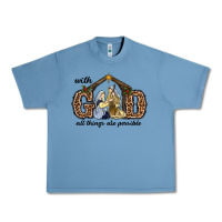 Pebble Blue With God All Things Are Possible Urban Heavy Tee - RanaPortraitStore