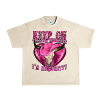 Sandshell keep on talking yourself im not pretty Urban Heavy Tee - texasbilliewilder