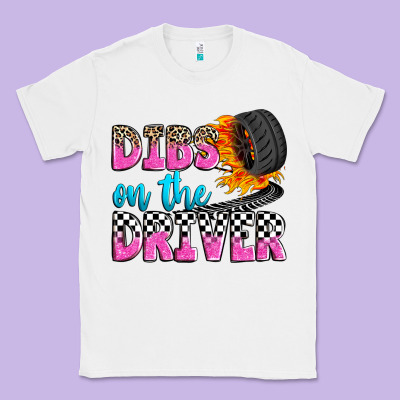 Dibs On The Driver Classic Tee Designed By Zillion Design Studio