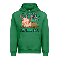 Emerald i will get over it i just need to be dramatic firs Urban Hoodie - MaliasSmallBusiness