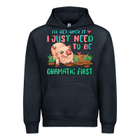 Navy i will get over it i just need to be dramatic firs Urban Hoodie - MaliasSmallBusiness