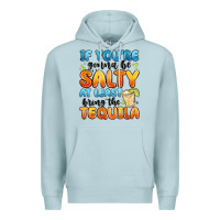 Blue Mist if you're gonna be salty at least bring the tequil Premium Hoodie - MaliasSmallBusiness