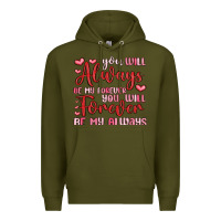 Army Green you will always be my forever you will forever be Premium Hoodie - MaliasSmallBusiness