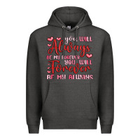 Charcoal Heather you will always be my forever you will forever be Premium Hoodie - MaliasSmallBusiness