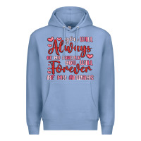 Colony Blue you will always be my forever you will forever be Premium Hoodie - MaliasSmallBusiness