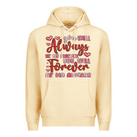 Pina Colada you will always be my forever you will forever be Premium Hoodie - MaliasSmallBusiness