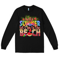 Black hello summer lets go to the beach Long Sleeve Tee - texasbilliewilder