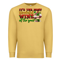 Antique Gold its the most wonderful wine of the year Premium Sweatshirt - AdoDesignShop
