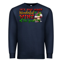 Navy its the most wonderful wine of the year Premium Sweatshirt - AdoDesignShop