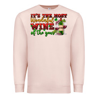Pale Pink its the most wonderful wine of the year Premium Sweatshirt - AdoDesignShop