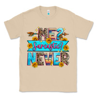 Mushroom me sarcastic never Classic Tee - Zillion Design Studio