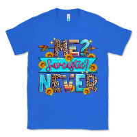 Me Sarcastic Never Classic Tee | Teevron