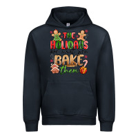 Navy the holidays are what you bake them Urban Hoodie - MaliasSmallBusiness