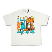 Pistachio I love Fall most of all Urban Heavy Tee - RanaPortraitStore
