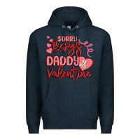 Navy sorry boys daddy is my valentine Premium Hoodie - MaliasSmallBusiness