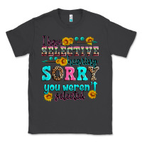 Smoke i have selective hearing sorry you weren't selecte Classic Tee - Zillion Design Studio