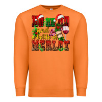 Carrot ho ho ho and a bottle of merlot Premium Sweatshirt - AdoDesignShop