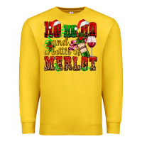 Lemon ho ho ho and a bottle of merlot Premium Sweatshirt - AdoDesignShop