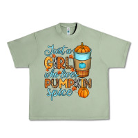 Oil Green Just a girl who loves pumpkin spice Urban Heavy Tee - RanaPortraitStore