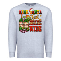 Heather Grey dear santa just bring wine Premium Sweatshirt - AdoDesignShop