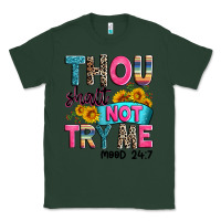 Sports Green thou shalt not try me mood 24 7 Classic Tee - Zillion Design Studio