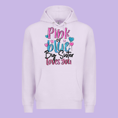Pink Or Blue Big Sister Loves You Premium Hoodie Designed By Maliassmallbusiness