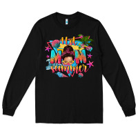 Black hot mom summer with messy bun Long Sleeve Tee - texasbilliewilder