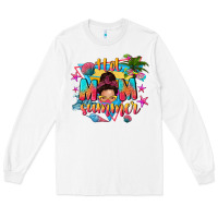 White hot mom summer with messy bun Long Sleeve Tee - texasbilliewilder