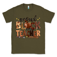 Army Green proud black teacher Classic Tee - Zillion Design Studio