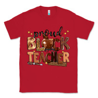 Red proud black teacher Classic Tee - Zillion Design Studio
