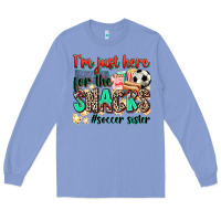 Colony Blue i'm just here for the snacks #soccer sister Long Sleeve Tee - Zillion Design Studio