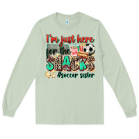 Matcha i'm just here for the snacks #soccer sister Long Sleeve Tee - Zillion Design Studio