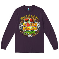 Plum if you drink dont drive do the watermelon crawl Long Sleeve Tee - texasbilliewilder