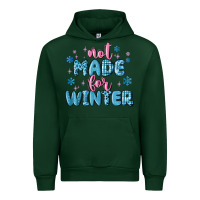Forest Green not made for winter Urban Hoodie - MaliasSmallBusiness