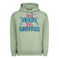Pigment Oil Green not made for winter Urban Hoodie - MaliasSmallBusiness