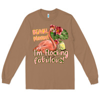 Toasted Coconut im flocking fabulous Long Sleeve Tee - texasbilliewilder