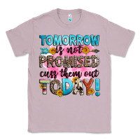 Lilac tomorrow is not promised cuss them out today! Classic Tee - Zillion Design Studio