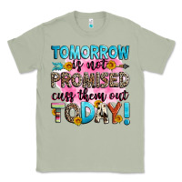 Matcha tomorrow is not promised cuss them out today! Classic Tee - Zillion Design Studio