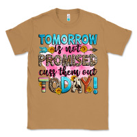 Toasted Coconut tomorrow is not promised cuss them out today! Classic Tee - Zillion Design Studio