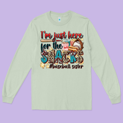 I'm Just Here For The Snacks #baseball Sister Long Sleeve Tee Designed By Zillion Design Studio