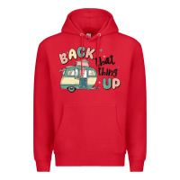 Red back that thing up Premium Hoodie - MaliasSmallBusiness