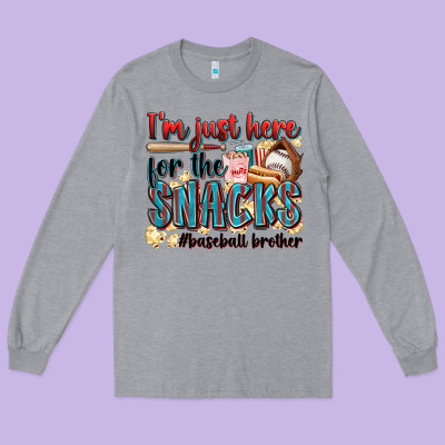 I'm Just Here For The Snacks #baseball Brother Long Sleeve Tee Designed By Zillion Design Studio