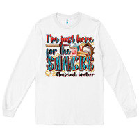 White i'm just here for the snacks #baseball brother Long Sleeve Tee - Zillion Design Studio