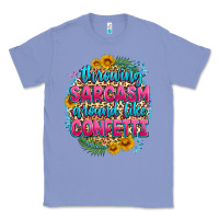 Colony Blue throwing sarcasm around like confetti Classic Tee - Zillion Design Studio