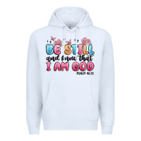 White be still and know that i am god psalm 46 10 Premium Hoodie - MaliasSmallBusiness