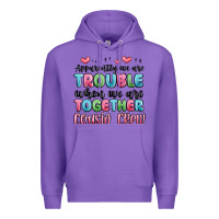 Purple apparently we are trouble when we are together cou Premium Hoodie - MaliasSmallBusiness