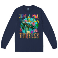 Navy just a girl who loves turtles Long Sleeve Tee - texasbilliewilder