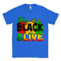 True Royal stay black and live Classic Tee - Zillion Design Studio